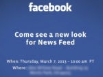 Facebook Redesign: To Show Off New Look News Feed On March 7