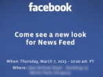 Facebook Redesign: To Show Off New Look News Feed On March 7