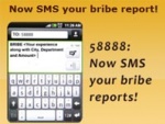 Now Report Bribery From Your Mobile